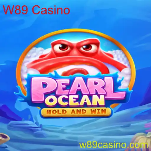 Descubra o Fascinante Mundo de PearlOcean no W89 Casino